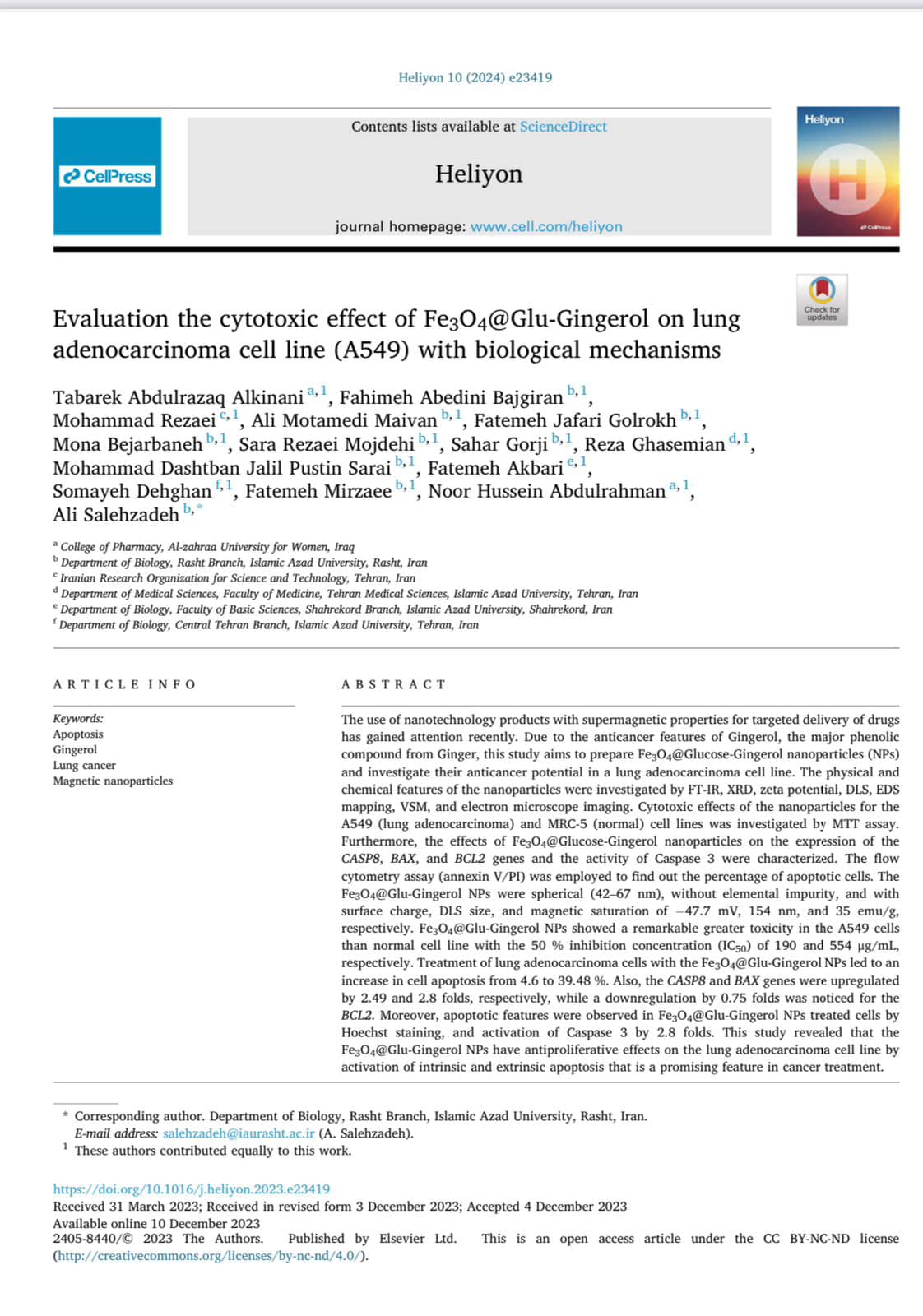 Lecturer Asst. Lect. Tabarak Abdulrazzaq Shaghati Al-Kanan published a research entitled “Evaluation of the cytotoxic effect of Fe3O4@Glu-Gingerol on lung adenocarcinoma cell line (A549) with biological mechanism” in (Heliyon) Journal which is classified in the (first) quarter of the Scopus and Clarivate container.
